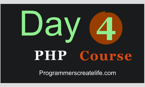 PHP Day #4 - Guaranteed Web-development course in 15 Days